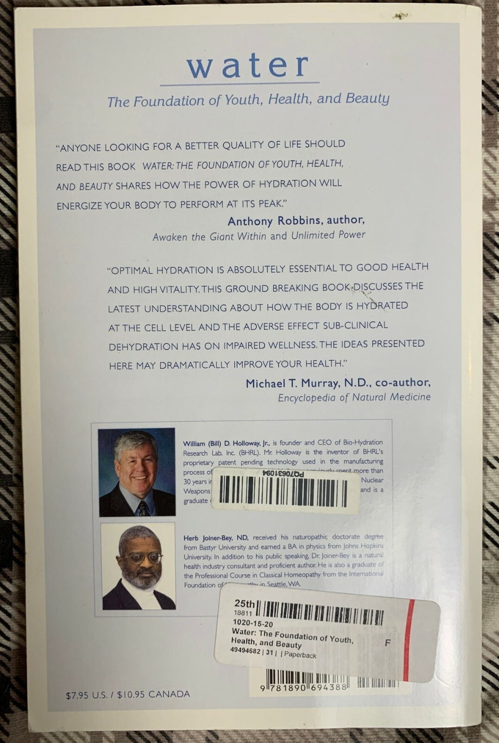 Water: The Foundation of Youth, Health, and Beauty by Holloway & Joiner-Bey (PB)