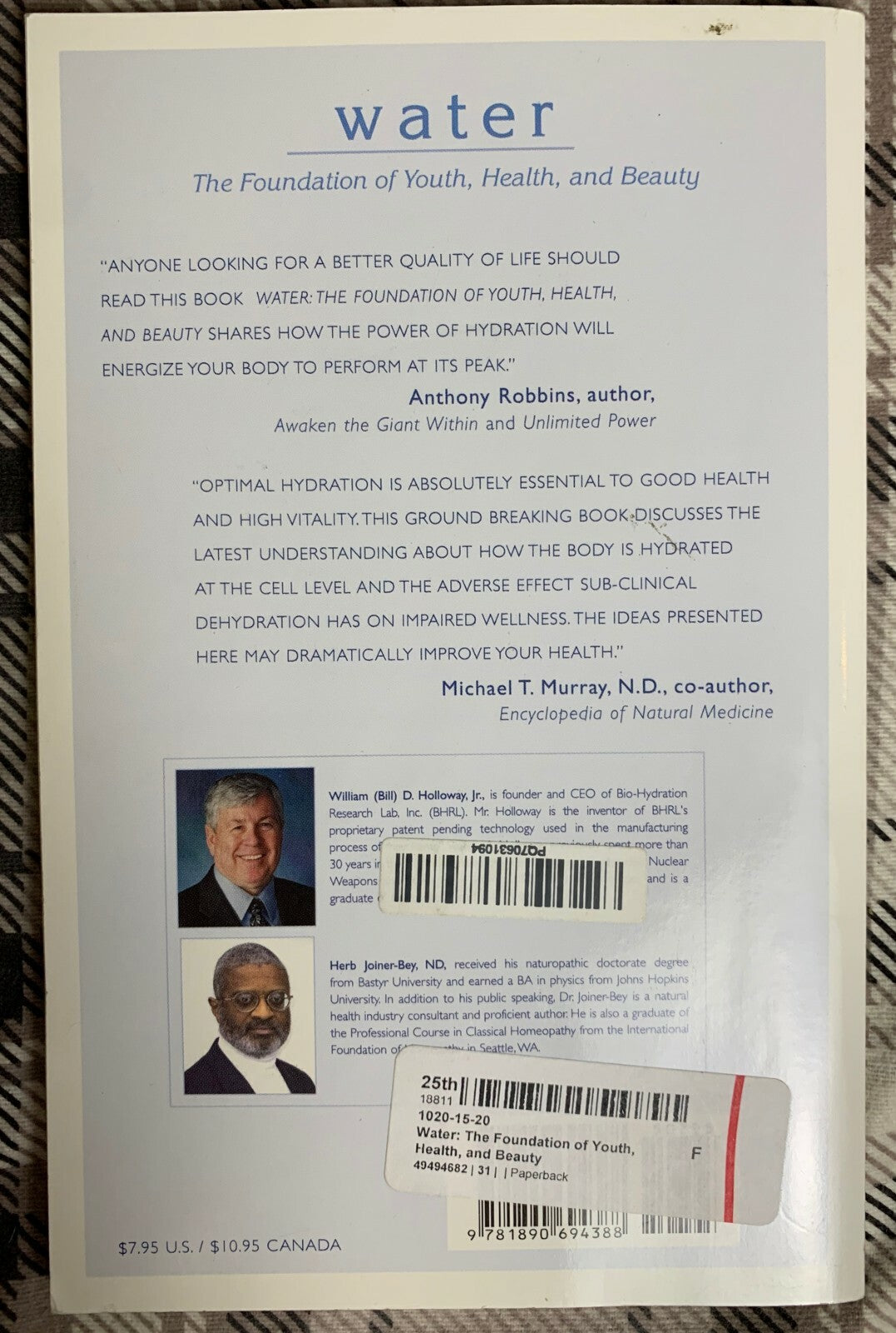 Water: The Foundation of Youth, Health, and Beauty by Holloway & Joiner-Bey (PB)