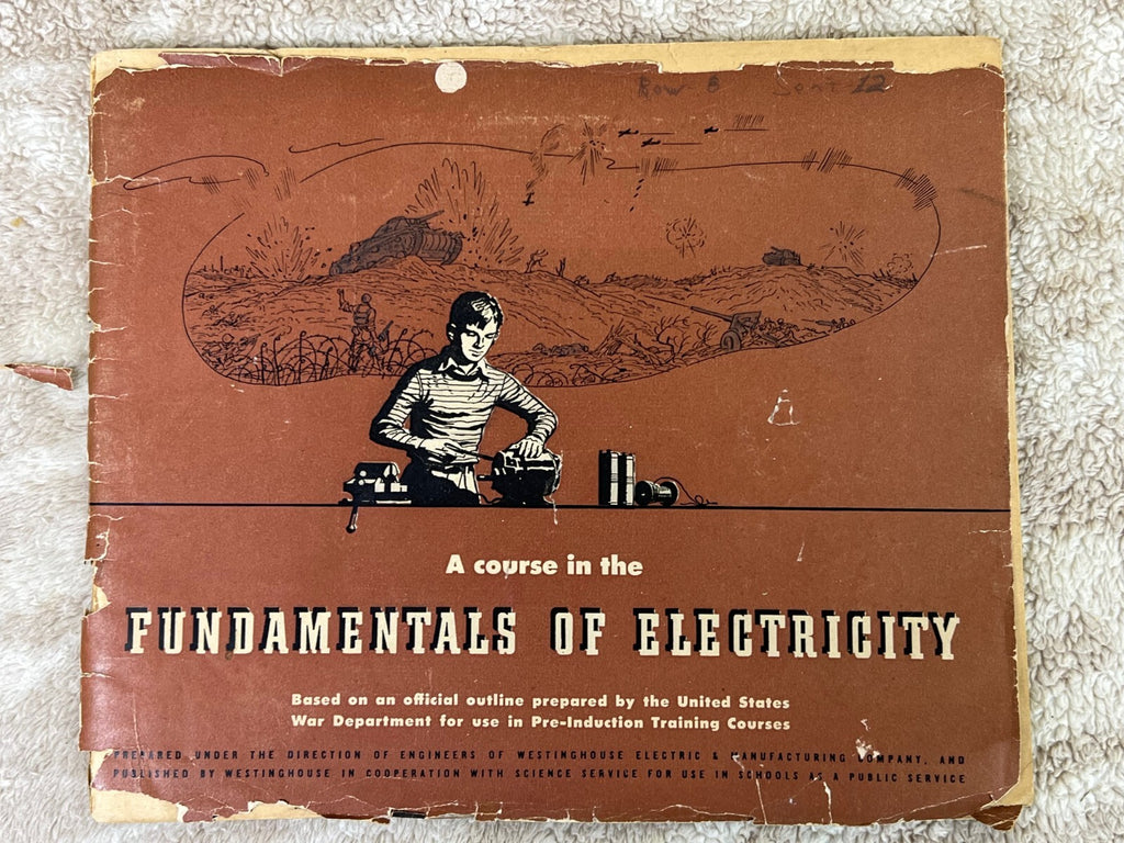 ⚡️⚡️A Course in the Fundamentals of Electricity by Morton Mott-Smith 1943⚡️⚡️