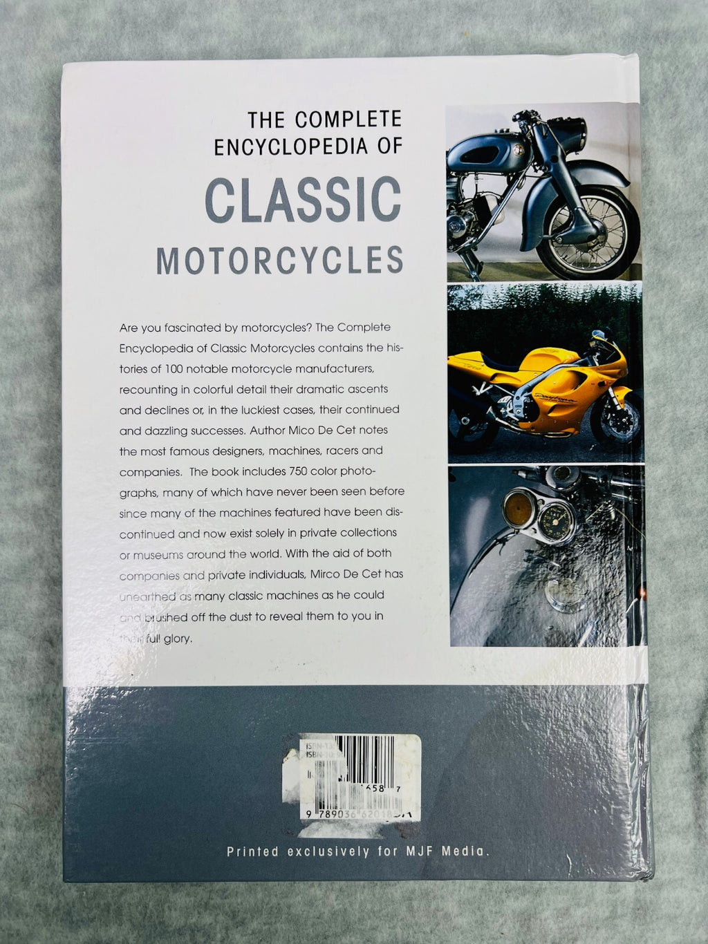 The Complete Encyclopedia Of Classic Motorcycles By Mirco De Cete Colors Photos
