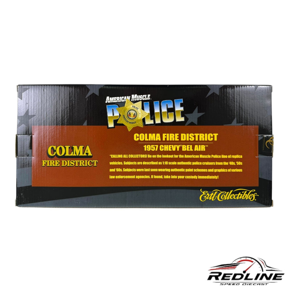 🔥🔥American Muscle Police Colma Fire District 1957 Chevy Bel Air 1:18 C3🔥🔥